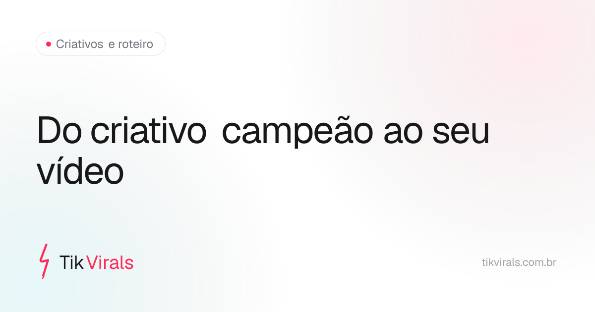 Fluxo de como modelar vídeo que viralizou: analisar criativo campeão, decompor em 4 blocos, montar roteiro próprio e gravar variações de gancho